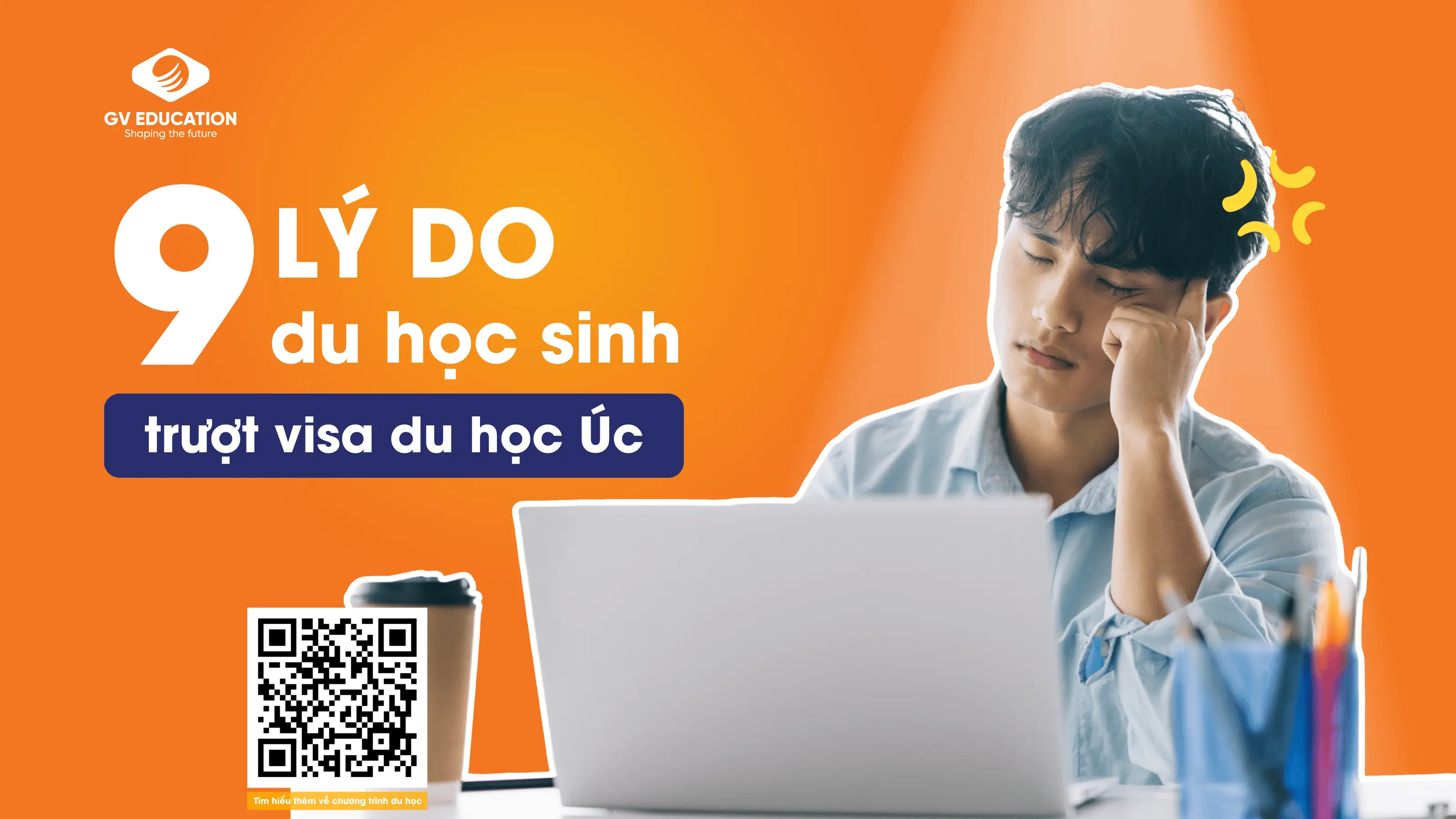9 LÝ DO KHIẾN VISA DU HỌC ÚC BỊ TỪ CHỐI & CÁCH KHẮC PHỤC